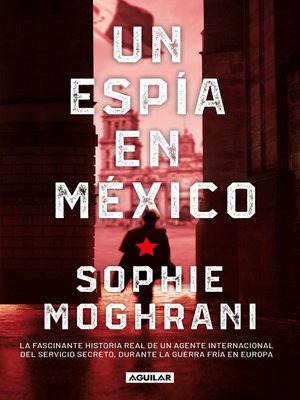 cover image of Un espía en México